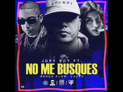 Cazzu❌Ñengo Flow❌Jory Boy - No Me Busques (Remix)