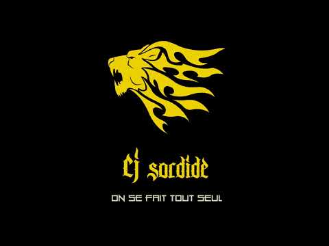 Cj sordide - On se fait tout seul