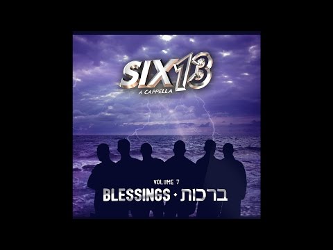 Six13 Vol 7: Blessings - CD SAMPLER