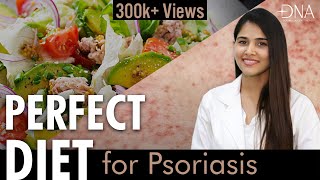 Diet for Psoriasis | How to Get Rid of Psoriasis? | Psoriasis Treatment | Dr. Priyanka Reddy