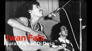 Download lagu Iwan Fals - Surat Paman Di Desa   Lirik - Lagu Tidak Beredar mp3
