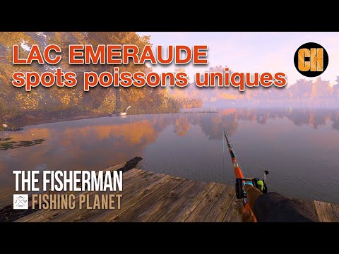FISHING PLANET #20 - Tuto Lac EMERAUDE Spots Des poissons uniques