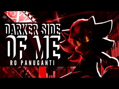 Video thumbnail for Darker Side of Me (Ro Panuganti Remix)
