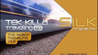 Tek Killa - Silk /original mix/
