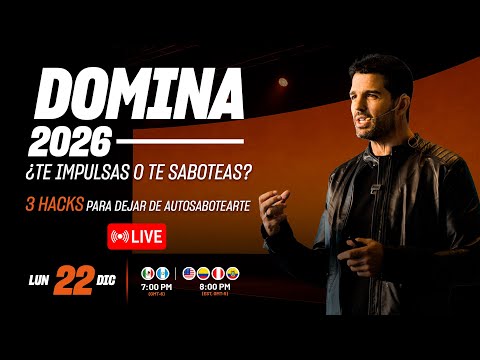 Domina 2026: 3 hacks para dejar de auotosabotearte