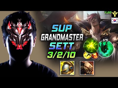 GrandMaster Sett Support vs Thresh - 천상계 서폿 세트 템트리 룬 망자 여진 セト Сетт 腕豪 賽特 - KR 11.20