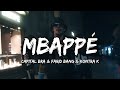 Capital Bra & Farid Bang & Kontra K - Mbappé (Lyrics) Capital Bra & Farid Bang & Kontra K - Mbappé (Lyrics)