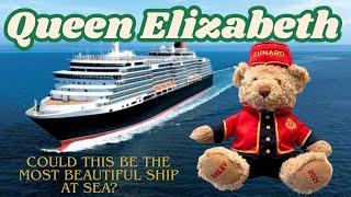 The Most Beautiful Ship Afloat? Exploring Cunard’s Queen Elizabeth Timeless Elegance at Sea Part 1
