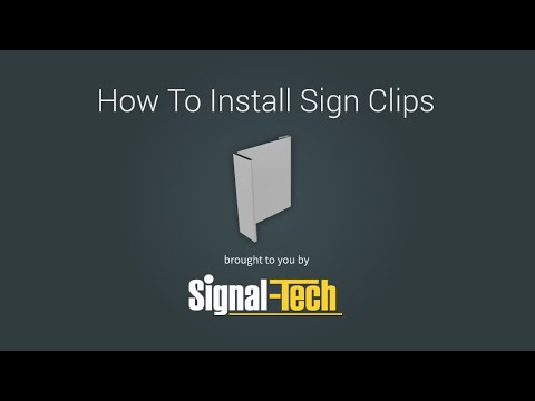 How to Install Sign Clips