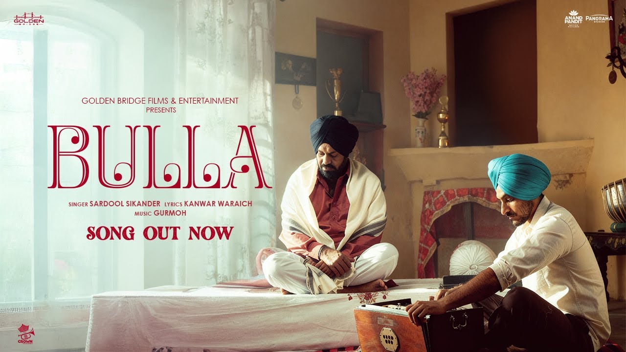 Bulla Lyrics | Sardool Sikander