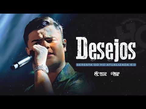 HEITOR COSTA - DESEJOS (REPERTÓRIO NOVO)