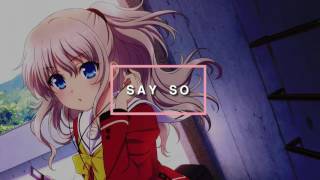Nightcore - Say So
