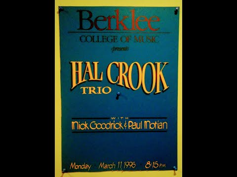 Hal Crook, Mick Goodrick and Paul Motian LIVE at the Berklee Performance Center