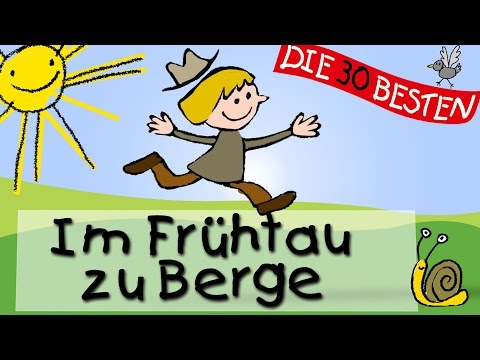 Im Frühtau zu Berge - Die besten Oster- und Frühlingslieder || Kinderlieder