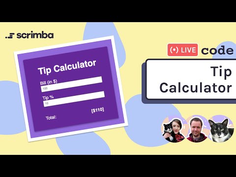 Live Code A Tip Calculator Html Css Javascript