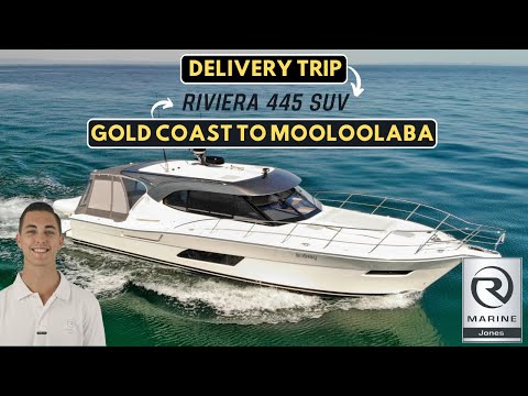 Riviera 445 SUV Delivery from Gold Coast to Mooloolaba QLD