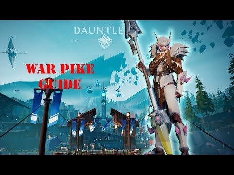 Dauntless: Beginner War Pike Guide!