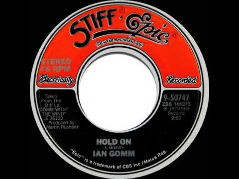 1979 HITS ARCHIVE: Hold On - Ian Gomm (stereo 45)