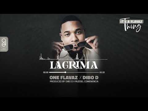 ONE Flavaz x Dibo D - Lagrima