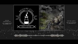 Breathing Still - 07 Lament [Lyrics]