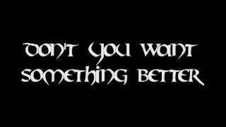 Tantric-Something Better w/ Lyrics