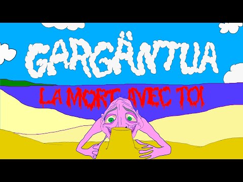GARGÄNTUA - LA MORT AVEC TOI (OFFICIAL VIDEO)