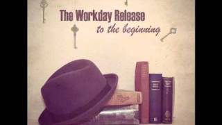 The Workday Release   Love In A Box