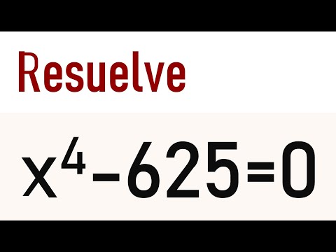 ECUACIÓN DE GRADO 4, x⁴-625=0
