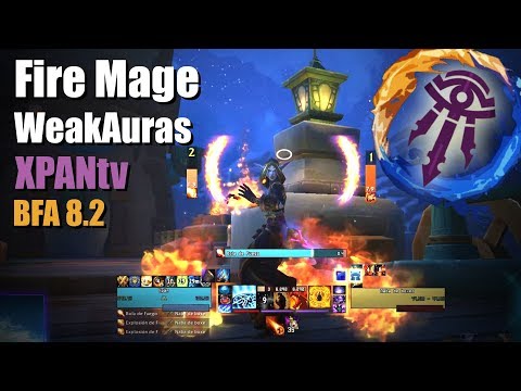 Fire Mage (BFA 8.2) WeakAuras - XPANtv