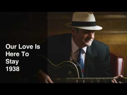 Our Love Is Here To Stay - 1938