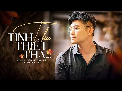 Tình thu thiết tha - Nguyễn Hồng Ân