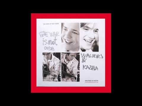 2005 Walters & Kazha - The War Is Not Over (Sthlm Extended Remix)