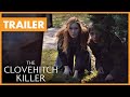 The Clovehitch Killer trailer | Nu overal verkrijgbaar