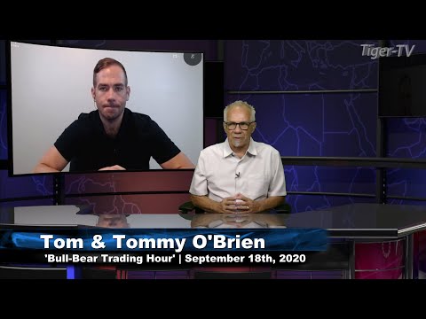 September 18th, Bull-Bear Trading Hour on TFNN - 2020
