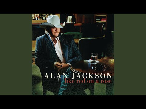 Had It Not Been You - Alan Jackson