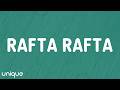 Atif Aslam - Rafta Rafta (Lyrics)