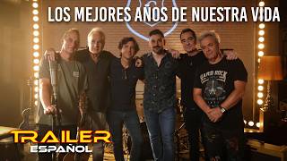 Los mejores años de nuestra vida - Tráiler