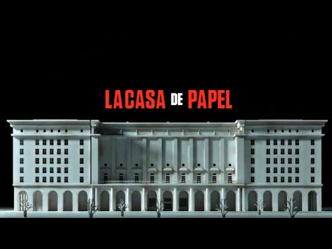 La Casa De Papel (Part/Season 3-4-5) Intro