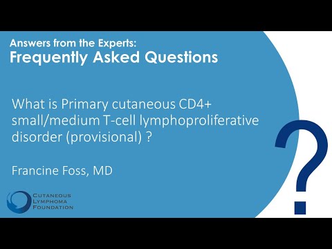 Rare Variant: Primary cutaneous CD4+ small/medium T-cell lymphoproliferative disorder (provisional)