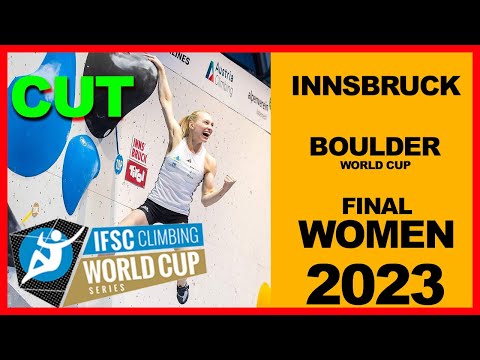 CUT 🚨 Women Boulder Finals | Innsbruck | World Cup 2023