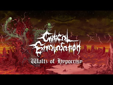 Critical Extravasation – Waltz of Hypocrisy (Lyric Video)