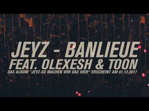 JEYZ - BANLIEUE feat. OLEXESH & TOON (prod by M3) FREETRACK