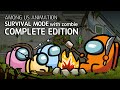 어몽어스 좀비 생존게임모드 컴플리트 에디션 | Among us animation Survival mode with zombie Complete ed