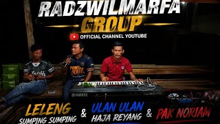 Download lagu Radzwilmarfa group---leleng sumping ² & Ulan ulan by tamoko haja reyang & pak noriam mp3