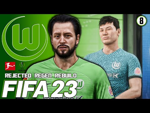 TRANSFER WINDOW IS OPEN - VfL Wolfsburg - Fifa 23 Career Mode - Rejected Regen Rebuild - Ep8