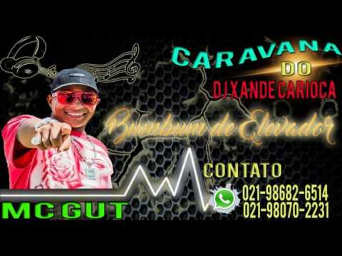 Mc Gut  Original - Bumbum de Elevador