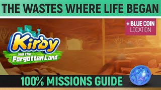 Kirby and the Forgotten Land - The Wastes Where Life Began - 100% Guide 🏆 Collectibles &amp; Missions