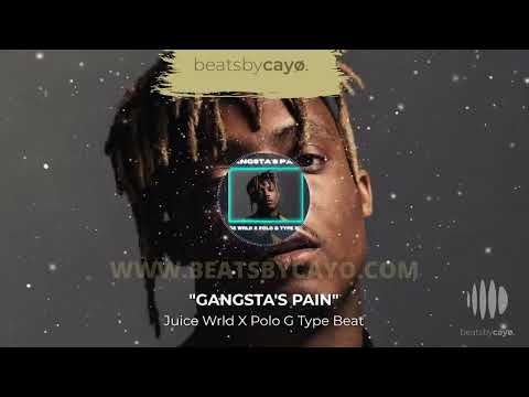 "GANGSTA'S PAIN" - Juice Wrld x Polo G Type Beat