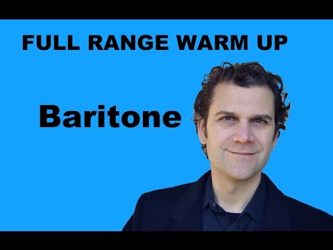 Singing Warm Up - Baritone Full Range