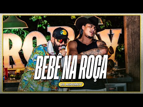 Us Agroboy - Bebê Na Roça | Piseirão D'Us Agro